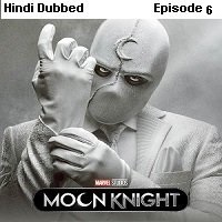 moon knight 2022 ep 6 hindi dubbed season 1 watch online Moon Knight (2022 EP 6) Hindi Dubbed Season 1 Watch Online HD Print Free Download