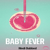 baby fever 2022 hindi dubbed season 1 complete watch online Baby Fever (2022) Hindi Dubbed Season 1 Complete Watch Online HD Print Free Download
