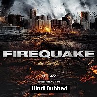 firequake 2014 hindi dubbed full movie watch online Firequake (2014) Hindi Dubbed Full Movie Watch Online HD Print Free Download