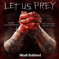 let us prey 2014 hindi dubbed full movie watch online Let Us Prey (2014) Hindi Dubbed Full Movie Watch Online HD Print Free Download