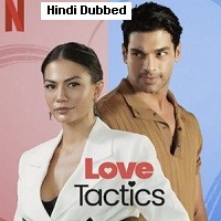 love tactics 2022 hindi dubbed full movie watch online