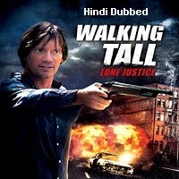 walking tall lone justice 2007 hindi dubbed full movie watch online Walking Tall: Lone Justice (2007) Hindi Dubbed Full Movie Watch Online HD Print Free Download