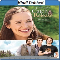 catch and release 2006 hindi org dual audio 1080p bluray esub 2.3gb download