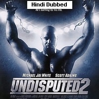 undisputed ii last man standing 2006 hindi dubbed full movie watch online Undisputed II: Last Man Standing (2006) Hindi Dubbed Full Movie Watch Online HD Print Free Download