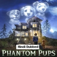 phantom pups 2022 hindi dubbed season 1 complete watch online