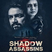 Shadow Assassins 2022 Hindi Full Movie Watch Online Shadow Assassins (2022) Hindi Full Movie Watch Online HD Print Free Download