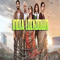 india lockdown 2022 hindi India Lockdown (2022) Hindi Full Movie Watch Online HD Print Free Download