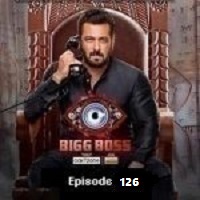 bigg boss 2023 hindi season 16 episode 126 Bigg Boss (2023) Hindi Season 16 Episode 126 Watch Online HD Print Free Download