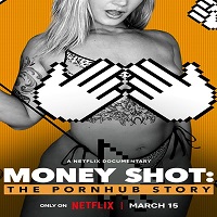 Money Shot The Pornhub Story 2023 Dfffual Audio Hindi English Movie