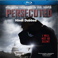 persecuted 2014 hindi dubbed Persecuted (2014) Hindi Dubbed Full Movie Watch Online HD Print Free Download