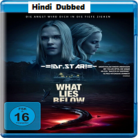 what lies below 2020 hindi dubbed What Lies Below (2020) Hindi Dubbed Full Movie Watch Online HD Print Free Download