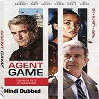 Agent Game 2022 Hindi Dubbed Agent Game (2022) Hindi Dubbed Full Movie Watch Online HD Print Free Download