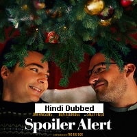 Spoiler Alert 2022 Hindi Dubbed Full Movie Watch Online Spoiler Alert (2022) Hindi Dubbed Full Movie Watch Online HD Print Free Download
