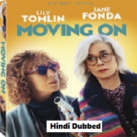 moving on 2022 hindi dubbed Moving On (2022) Hindi Dubbed Full Movie Watch Online HD Print Free Download