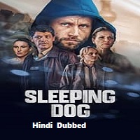 sleeping dog 2023 hindi dubbed season 1 complete Sleeping Dog (2023) Hindi Dubbed Season 1 Complete Watch Online HD Print Free Download