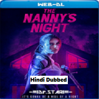 the nannys night 2022 hindi dubbed The Nannys Night (2022) Hindi Dubbed Full Movie Watch Online HD Print Free Download