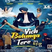 vich bolunga tere 2022 punjabi Vich Bolunga Tere (2022) Punjabi Full Movie Watch Online HD Print Free Download