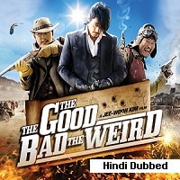 the good the bad the weird 2008 hindi dubbed full movie watch online The Good the Bad the Weird (2008) Hindi Dubbed Full Movie Watch Online HD Print Free Download
