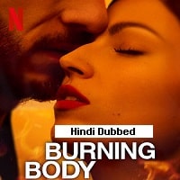 burning body 2023 hindi dubbed season 1 complete watch online Burning Body (2023) Hindi Dubbed Season 1 Complete Watch Online HD Print Free Download
