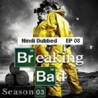 Breaking Bad 2010 Ep 08 Hindi Dubbed Season 3 Breaking Bad (2010 Ep 08) Hindi Dubbed Season 3 Watch Online HD Print Free Download
