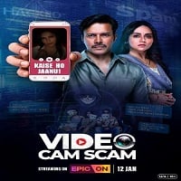 video cam scam 2024 hindi season 1 complete Video Cam Scam (2024) Hindi Season 1 Complete Watch Online HD Print Free Download