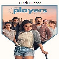 players 2024 hindi dubbed Players (2024) Hindi Dubbed Full Movie Watch Online HD Print Free Download