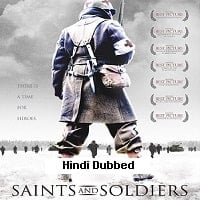saints and soldiers 2003 hindi dubbed full movie watch online Saints and Soldiers (2003) Hindi Dubbed Full Movie Watch Online HD Print Free Download