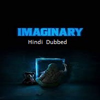 imaginary 2024 hindi dubbed Imaginary (2024) Hindi Dubbed Full Movie Watch Online HD Print Free Download