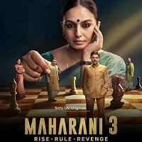 maharani 2024 hindi season 3 complete watch online Maharani (2024) Hindi Season 3 Complete Watch Online HD Print Free Download