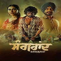 sangrand 2024 punjabi Sangrand (2024) Punjabi Full Movie Watch Online HD Print Free Download