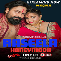 Raseela Honeymoon 2024 NeonX Hindi Short Film 1080p HDRip Kamukta (2024) Hindi HotX Originals Short FilmWeb Series Watch Online HD Print Free Download