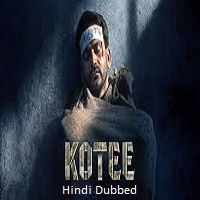 kotee 2024 unofficial hindi dubbed Kotee (2024) Unofficial Hindi Dubbed Full Movie Watch Online HD Print Free Download