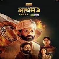 ek badnaam aashram 2025 part 2 hindi season 3 Ek Badnaam Aashram (2025 Part 2) Hindi Season 3 Watch Online HD Print Free Download