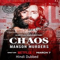 chaos the manson murders 2025 hindi dubbed 1 CHAOS: The Manson Murders (2025) Hindi Dubbed Full Movie Watch Online HD Print Free Download