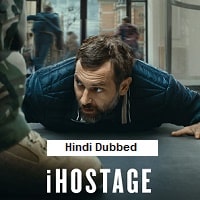 ihostage 2025 hindi dubbed full movie watch online iHostage (2025) Hindi Dubbed Full Movie Watch Online HD Print Free Download
