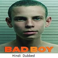 bad boy 2024 hindi dubbed season 1 complete Bad Boy (2024) Hindi Dubbed Season 1 Complete Watch Online HD Print Free Download