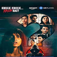knock knock kaun hai 2025 hindi season 1 complete Knock Knock Kaun Hai (2025) Hindi Season 1 Complete Watch Online HD Print Free Download