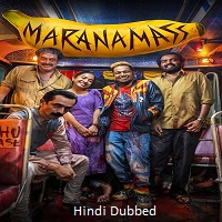 maranamass 2025 hindi dubbed Maranamass (2025) Hindi Dubbed Full Movie Watch Online HD Print Free Download