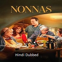 nonnas 2025 hindi dubbed Nonnas (2025) Hindi Dubbed Full Movie Watch Online HD Print Free Download