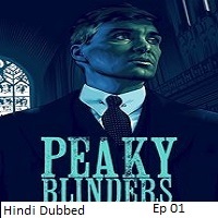 peaky blinders 2025 ep 01 hindi dubbed season 4 Peaky Blinders (2025 Ep 01) Hindi Dubbed Season 4 Watch Online HD Print Free Download