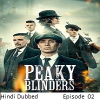 peaky blinders 2025 ep 02 hindi dubbed season 2 Peaky Blinders (2025 Ep 02) Hindi Dubbed Season 2 Watch Online HD Print Free Download