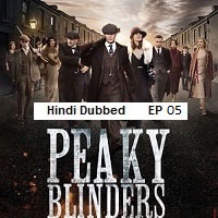 peaky blinders 2025 ep 05 hindi dubbed season 2 Peaky Blinders (2025 Ep 05) Hindi Dubbed Season 2 Watch Online HD Print Free Download
