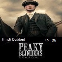 peaky blinders 2025 ep 06 hindi dubbed season 1 Peaky Blinders (2025 Ep 06) Hindi Dubbed Season 1 Watch Online HD Print Free Download
