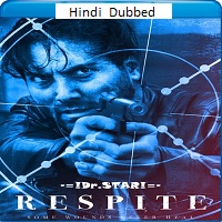 respite 2020 hindi dubbed Respite (2020) Hindi Dubbed Full Movie Watch Online HD Print Free Download