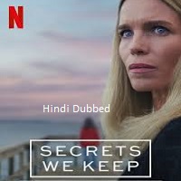 secrets we keep 2025 hindi dubbed season 1 complete Secrets We Keep (2025) Hindi Dubbed Season 1 Complete Watch Online HD Print Free Download