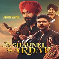 shaunki sardar 2025 punjabi Shaunki Sardar (2025) Punjabi Full Movie Watch Online HD Print Free Download