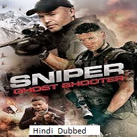 sniper ghost shooter 2016 hindi dubbed Sniper: Ghost Shooter (2016) Hindi Dubbed Full Movie Watch Online HD Print Free Download