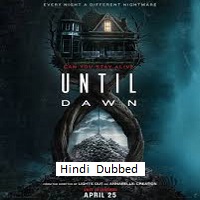until dawn 2025 hindi dubbed Until Dawn (2025) Hindi Dubbed Full Movie Watch Online HD Print Free Download