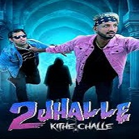 2 jhalle kithe challeh 2025 punjabi 2 Jhalle Kithe Challeh (2025) Punjabi Full Movie Watch Online HD Print Free Download