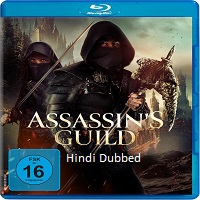 assassins guild 2024 hindi dubbed Assassins Guild (2024) Hindi Dubbed Full Movie Watch Online HD Print Free Download